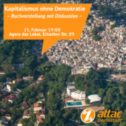 Share-pic zu Kapitalismus ohne Demokratie? - Buchbesprechung mit anschließender Diskussion 21. Februar 19:00 Agora das Lokal, Erbacher Str. 89
